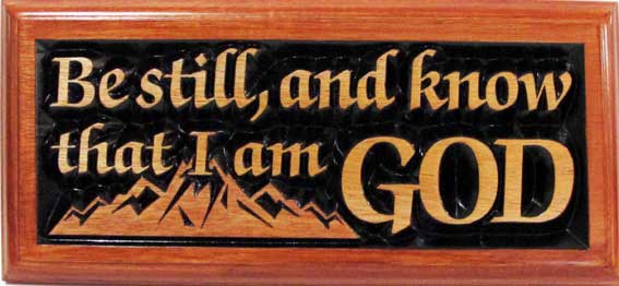 Plaque: Be Still, And Know That I Am God - Shalom